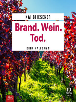 cover image of Brand. Wein. Tod.